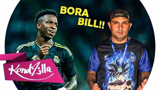 Vinícius Jr ● BORA BILL, BORA FI DO BILL - REMIX FUNK - MÚSICA DO BILL TIKTOK