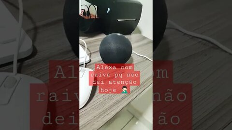 Alexa com raiva #shorts #mulher #mãe #girl #atenção #asmr #like #br