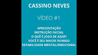 Cassino Neves - Vídeo 1