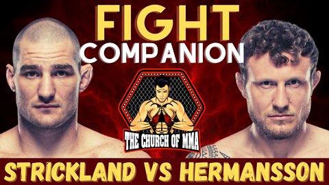 FIGHT COMPANION: Strickland vs Hermansson