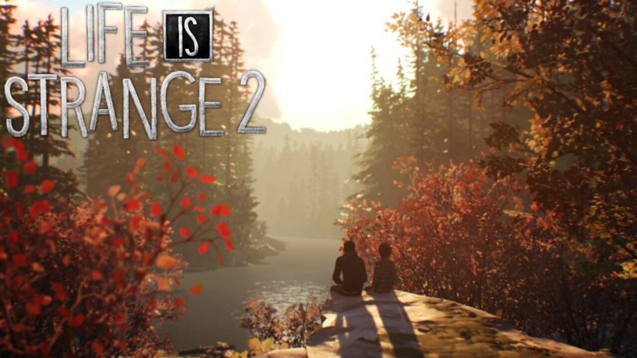 "Roads" Life is Strange 2 (1.2)