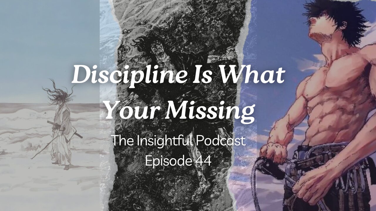 Discipline Is What Your Missing