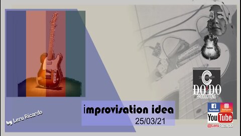 [How to improvise, want to learn?] [Want to improvise?]improvisation idea 25/03/21 945/1.200