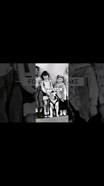 Curious About An EXPRESSION'S History? "FOR PETE'S SAKE"