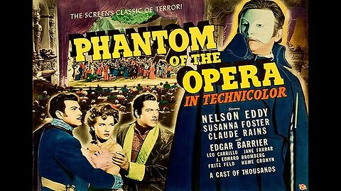 Claude Raines PHANTOM OF THE OPERA 1943 Disfigured Composer Haunts Paris Opera FULL MOVIE in HD