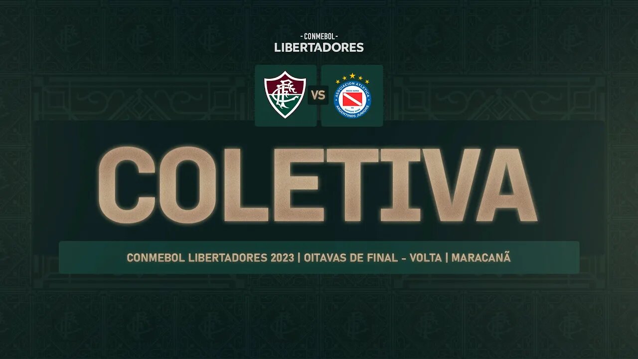 COLETIVA - FLUTV - FLUMINENSE 2 X 0 ARGENTINOS JUNIORS - COPA CONMEBOL LIBERTADORES DA AMÉRICA 2023