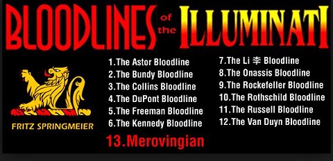 BLOODLINES OF THE ILLUMINATI! TEAM EVIL!