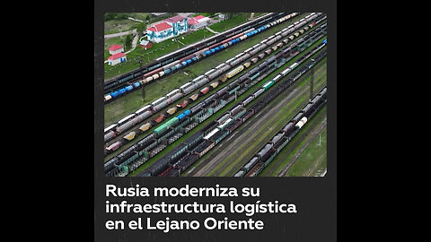 Rusia renueva infraestructura por el giro de su economía al mercado asiático