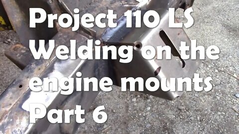 110 LS project. Welding on the new engine mountings