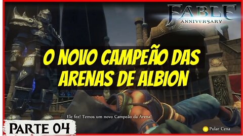 O balverie Branco e Surge um novo Campeão!!! - Fable Aniversary ( Parte 04 )