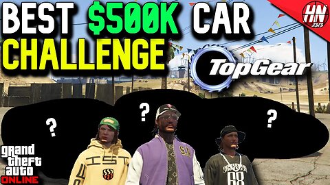 GTA 5 Online Best $500,000 Car Challenge! ft. @gtanpc @twingo2313