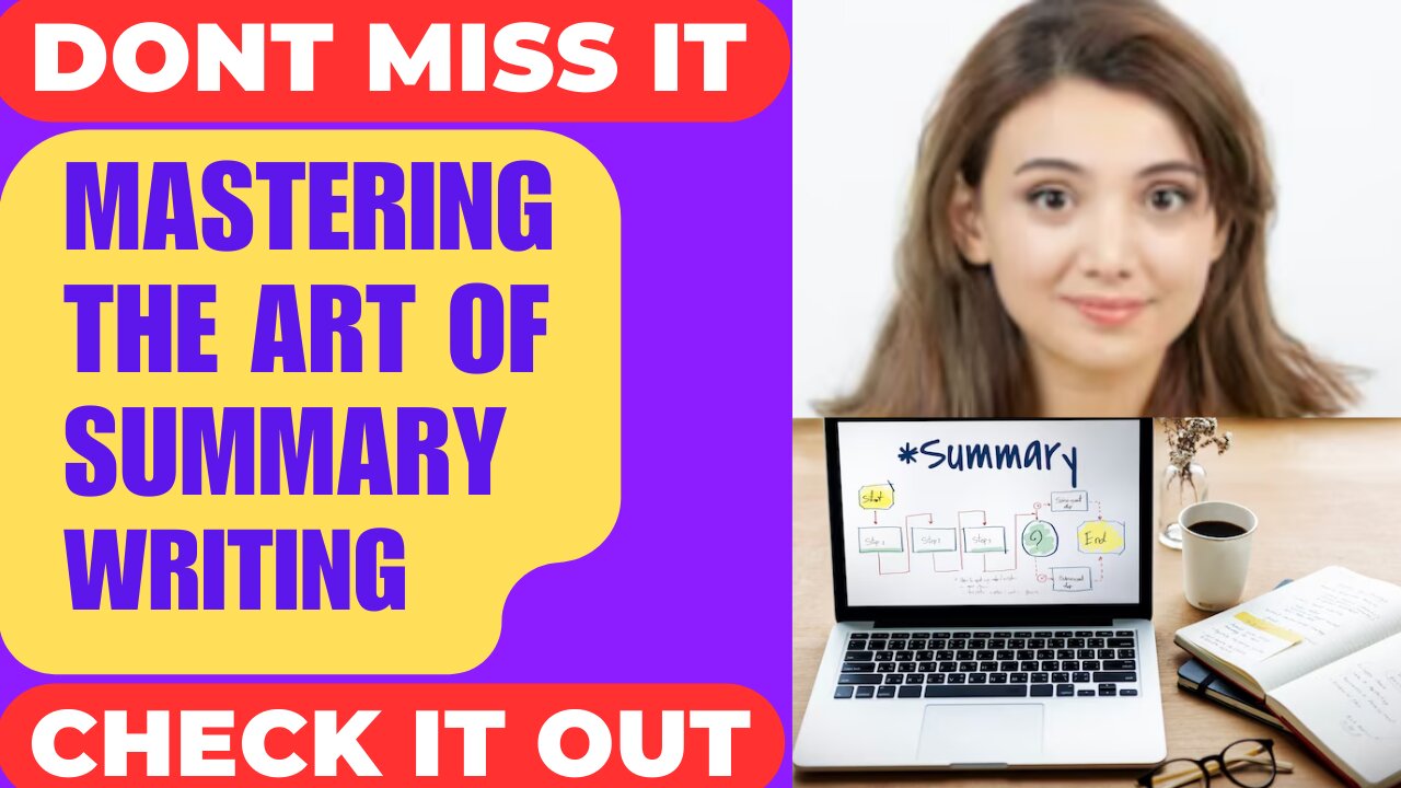 Summary Writing - Summarize - Text Summarizer - Summaries - Summarising