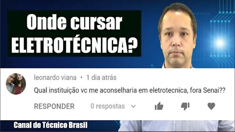 ELETROTÉCNICA: Onde cursar?