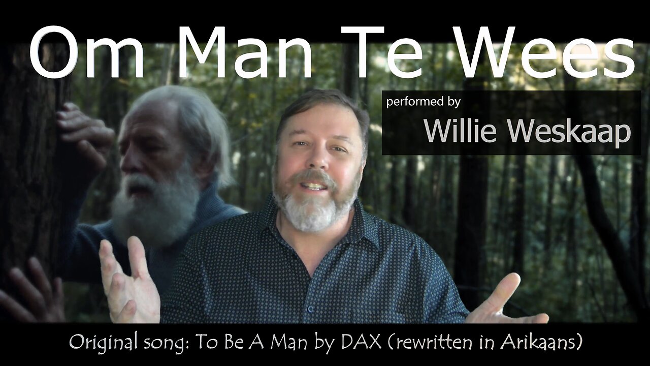 Om man te wees (Translated from "To Be A Man" by DAX)