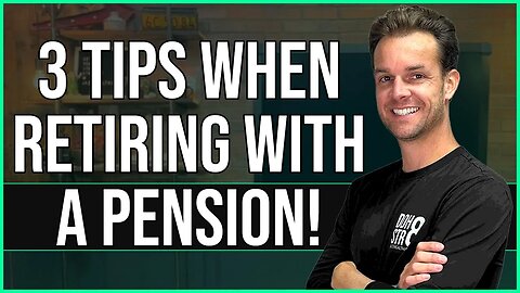 Retirement Planning Tips With A Pension