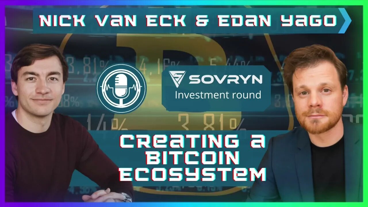 Creating a Bitcoin Ecosystem (Sovryn Investment Round)