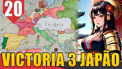 Pau na EUROPA - Victoria 3 Shogunato Japonês #20 [Gameplay PT-BR]