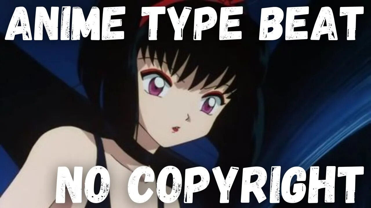 No Copyright Music Anime Type Beat "Be Happy" #nocopyrightmusic