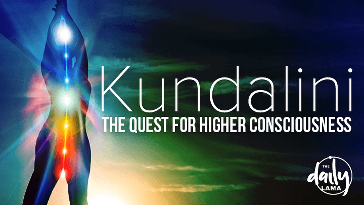 Kundalini: The Quest for Higher Consciousness!