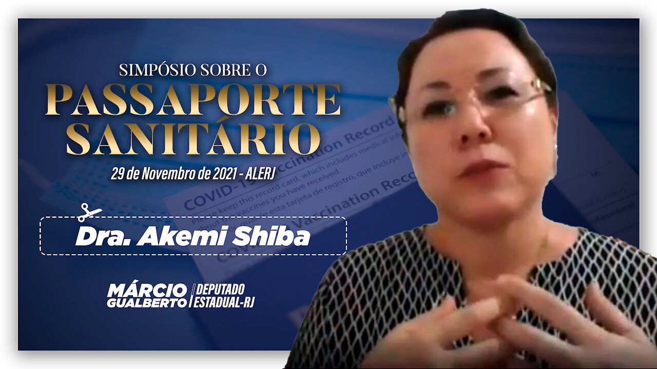 Dra Akemi - Simposio sobre o Passaporte Sanitário