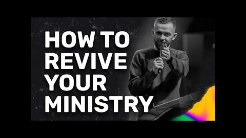 How to REVIVE Your Ministry