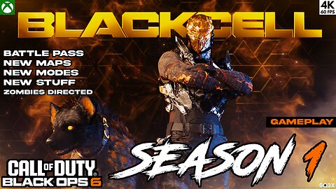 SEASON 1 IS HERE 🔥 BATTLE PASS, BLACKCELL, NEW MODES, MAPS, SKINS - CALL OF DUTY: BLACK OPS 6 (4K60)