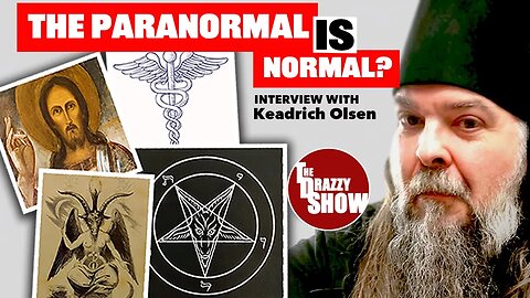 The Paranormal Is Normal? - with @kaedrich | @thedrazzyshow