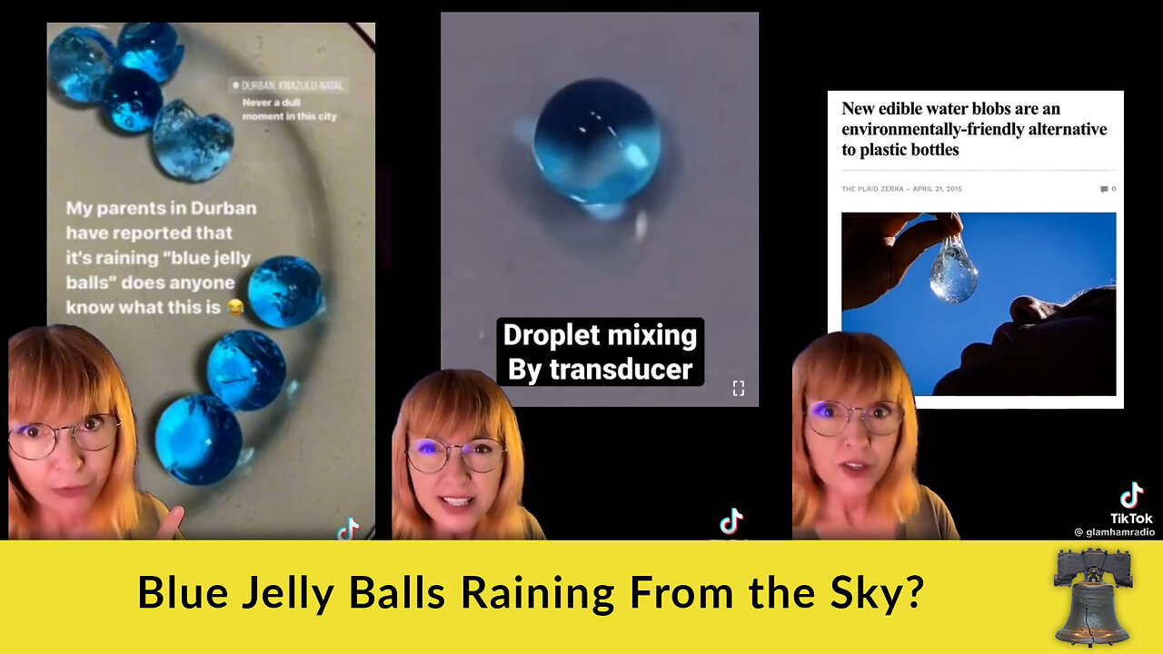 Blue Jelly Balls Raining From the Sky?