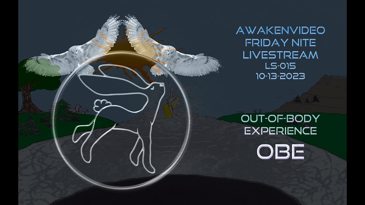 Awakenvideo - Out-of-Body Experience OBE