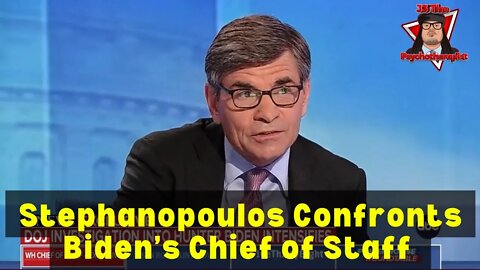 Stephanopoulos Confronts Biden’s Chief of Staff About Deals Hunter Had with Chinese Energy Company