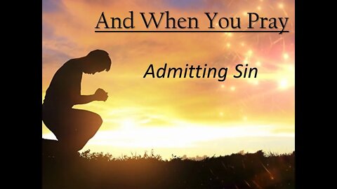 Admitting Sin