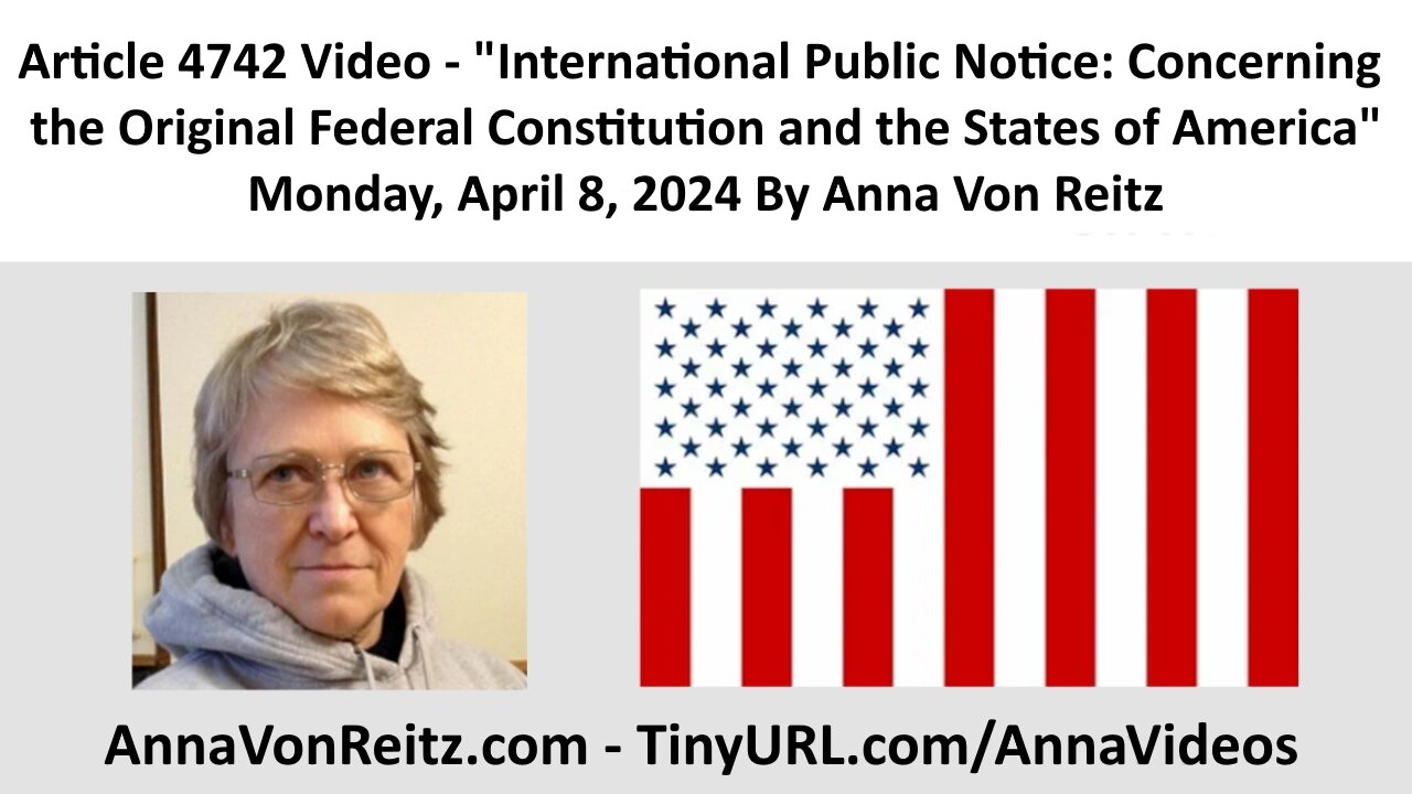 International Public Notice: Concerning the Original Federal Constitution and the States of America