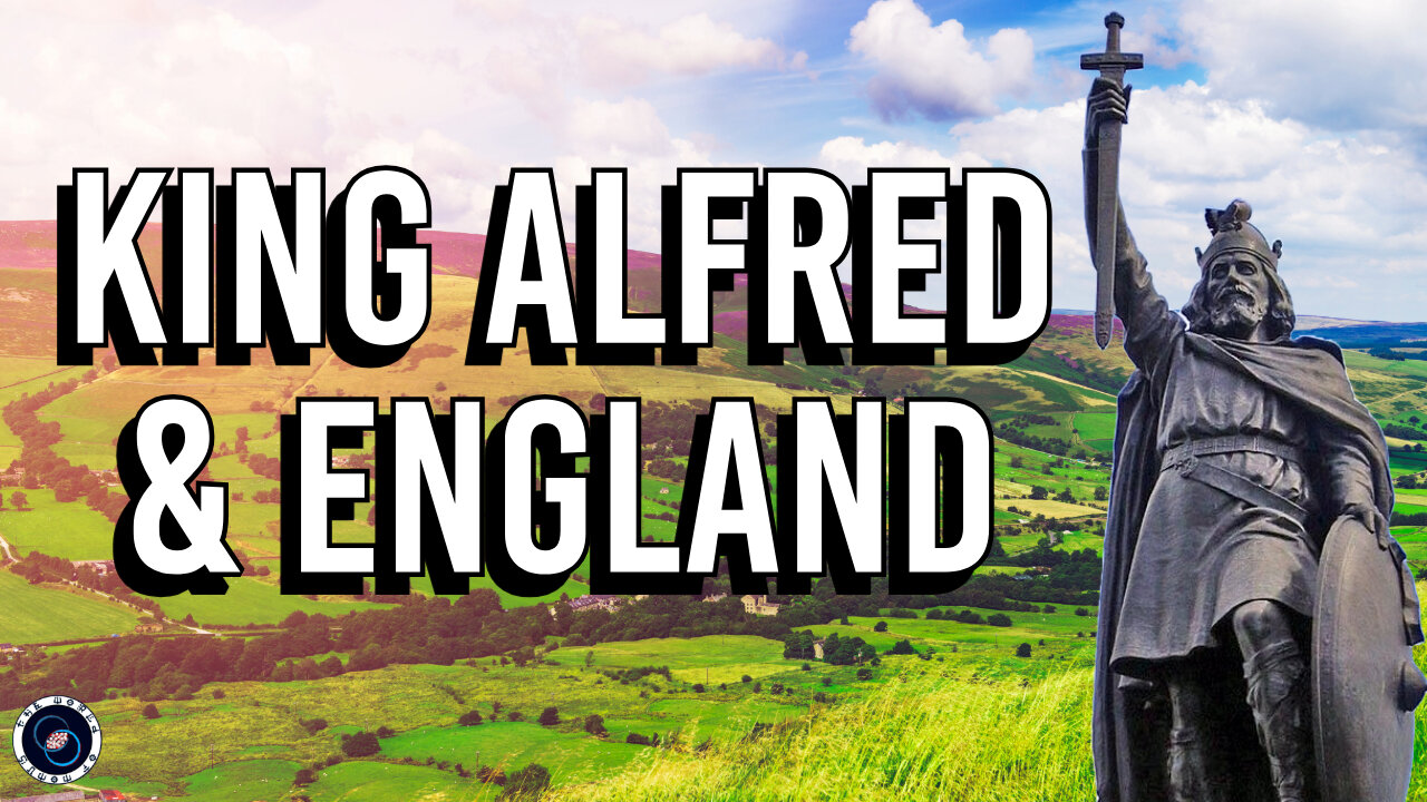 The Story of King Alfred | History & Myth | TWOM