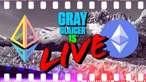 Ethereum Gray Glacier Is Live - 144