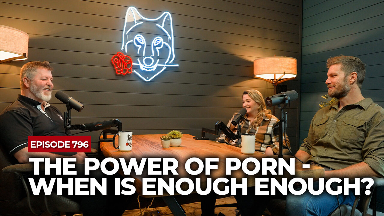 The Power Of Porn - When Is Enough Enough? | The Powerful Man Show | Episode #796 - Men's Coaching