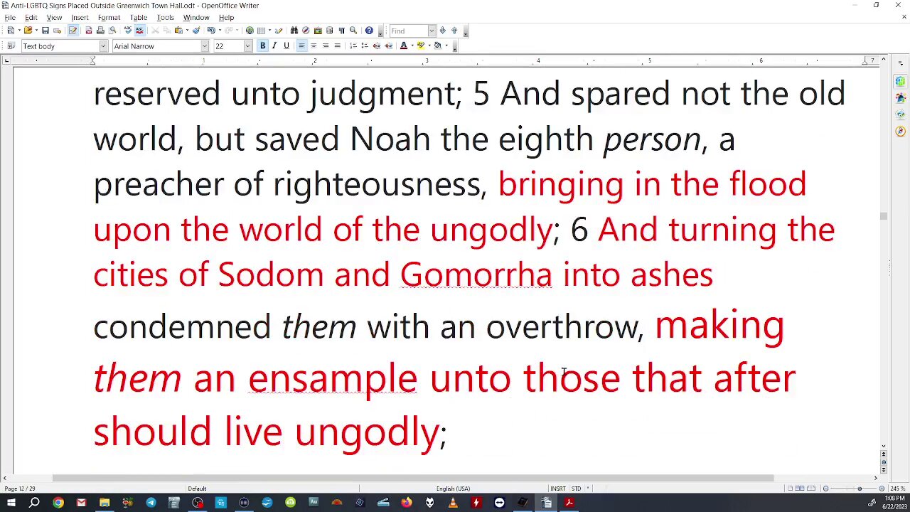 2 Peter 2: 6 And turning the cities of Sodom and Gomorrha Into Ashes