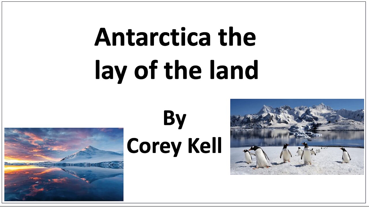 Antarctica the lay of the land