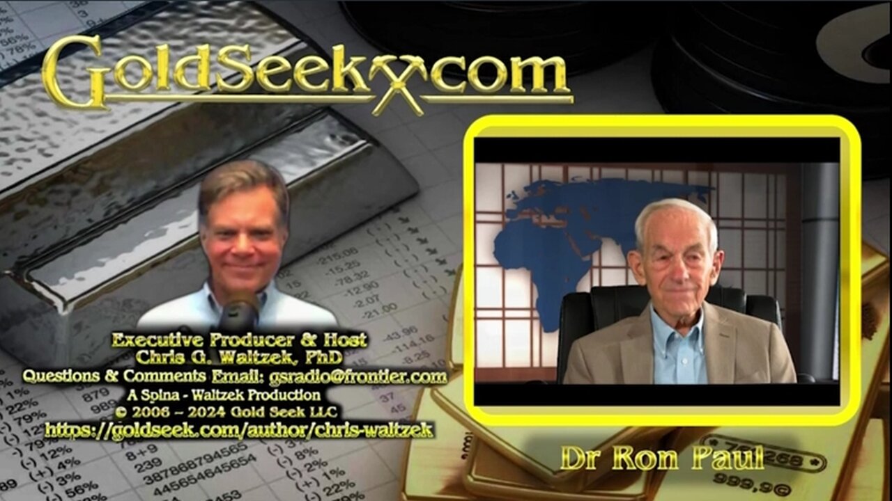 GoldSeek Radio Nugget - Dr. Ron Paul: Gold for Financial Security