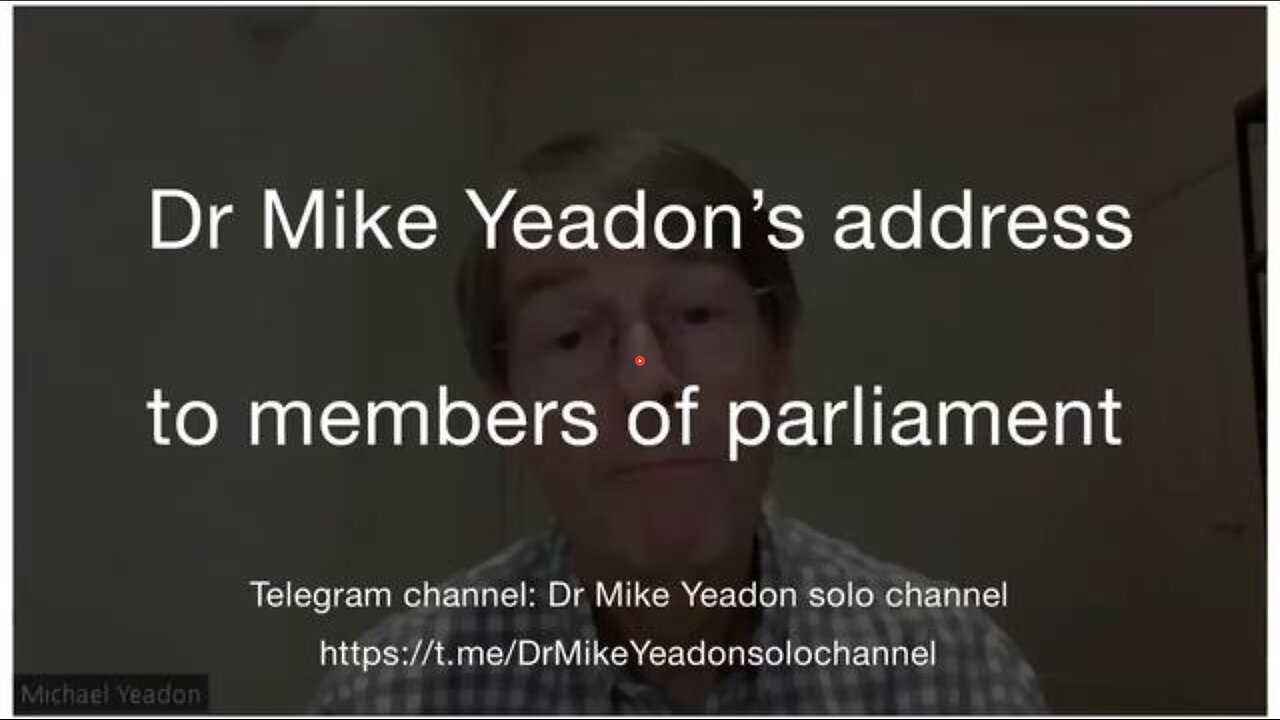 DR. MIKE YEADON - EXPERT TESTIMONY | UK PARLIAMENT