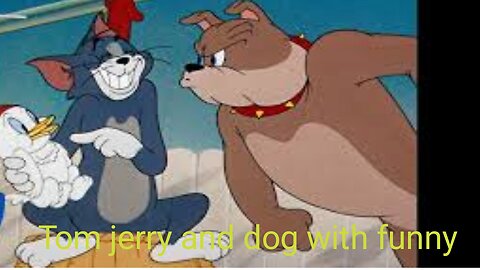 Tom jerry funny best video