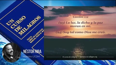 Lección 112 de Un Curso de Milagros
