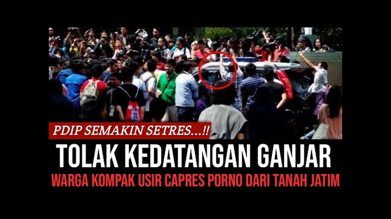 Warga Jawa Timur Tolak Kedatangan Ganjar Pranowo, Rombongan Capres Otak Bokep Di Cegat Dan Di Usir Dari Tanah Surabaya