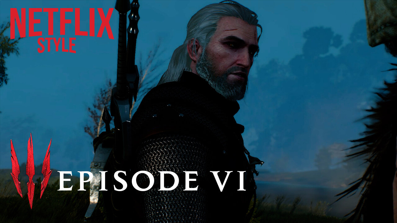 The Witcher 3 (Netflix Style) Episode 06