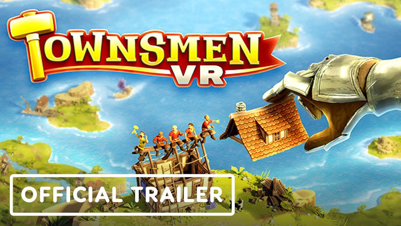 Townsmen VR - Official PSVR2 Launch Trailer