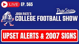 Week 7 Upset Alerts | Repeat Of 2007 Season? | Bama Culture Questioned | Cole Cubelic Joins