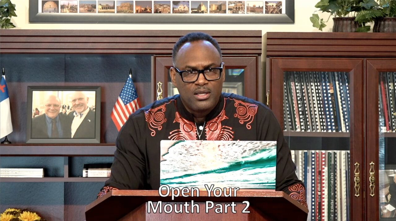 Open Your Mouth Part 2 - Apostle Eric Hurd