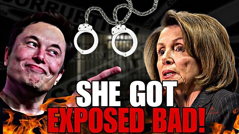 ELON MUSK JUST EXPOSED NANCY PELOSI'S SHOCKING CORRUPTION!