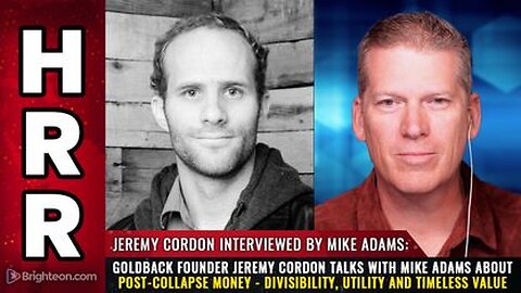 Goldback founder Jeremy Cordon - POST-COLLAPSE $ - Divisibility, Utility & Timeless Value