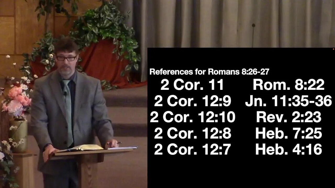 Romans 8:18-25 cont. (4/3/22) Sunday School