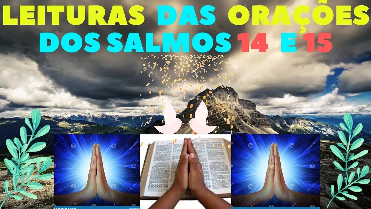 leituras das orações dos salmos 14 e15 oficial